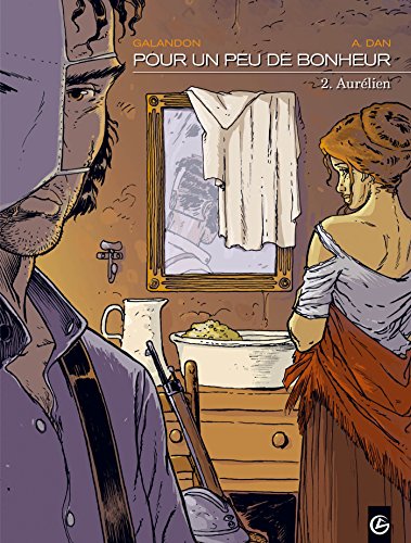 jaquette livre Pour Un Peu De Bonheur Tome 2 - Aurélien