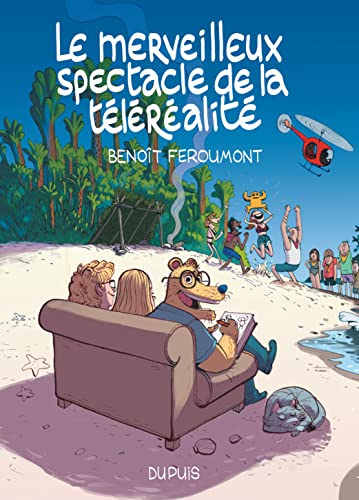 jaquette livre Le Merveilleux Spectacle De La Téléréalité