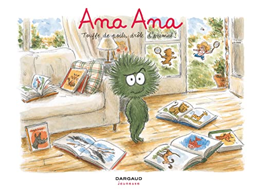 jaquette livre Ana Ana Tome 19 - Touffe De Poils, Drôle D'animal !