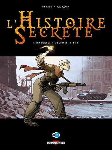 jaquette livre L'histoire Secrète L'intégrale Tomes 17 À 20 - Tome 17, Opération Kadesh - Tome 18, La Fin De Camelot - Tome 19, L'âge Du Verseau - Tome 20, La Porte De L'eau