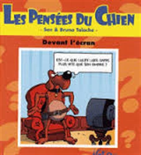 jaquette livre Les Pensées Du Chien Tome 3 - Devant L'écran