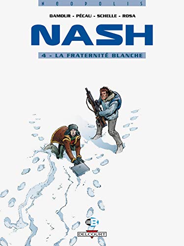 jaquette livre Nash Tome 4 - La Fraternité Blanche