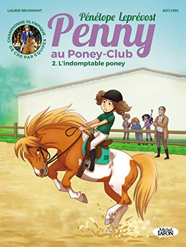 jaquette livre Penny Au Poney-Club Tome 2 - L'indomptable Poney