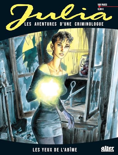 jaquette livre Julia, Les Aventures D'une Criminologue Tome 1 - Les Yeux De L'abîme