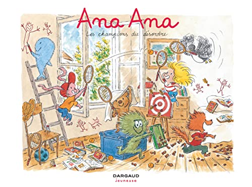 jaquette livre Ana Ana Tome 4 - Les Champions Du Désordre