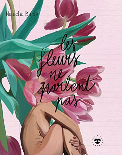 jaquette livre Les Fleurs Ne Parlent Pas