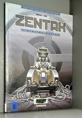jaquette livre Zentak Tome 3 - Digital Nation