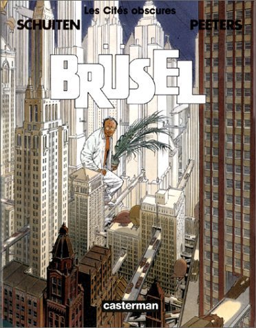 jaquette livre Les Cités Obscures, tome 7 : Brüsel