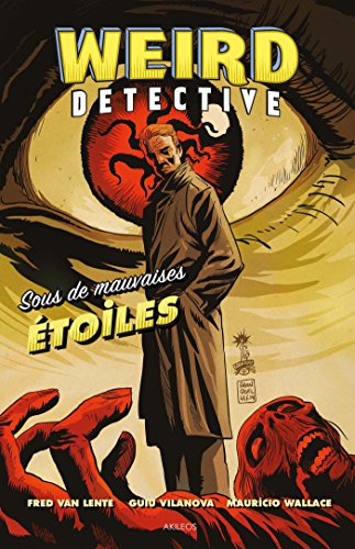 jaquette livre Weird Detective Tome 1 - Sous De Mauvaises Étoiles