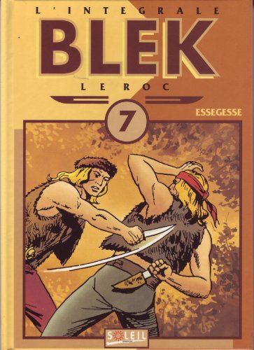 jaquette livre Blek Le Roc Tome 7 - Blek Le Roc Tome 7