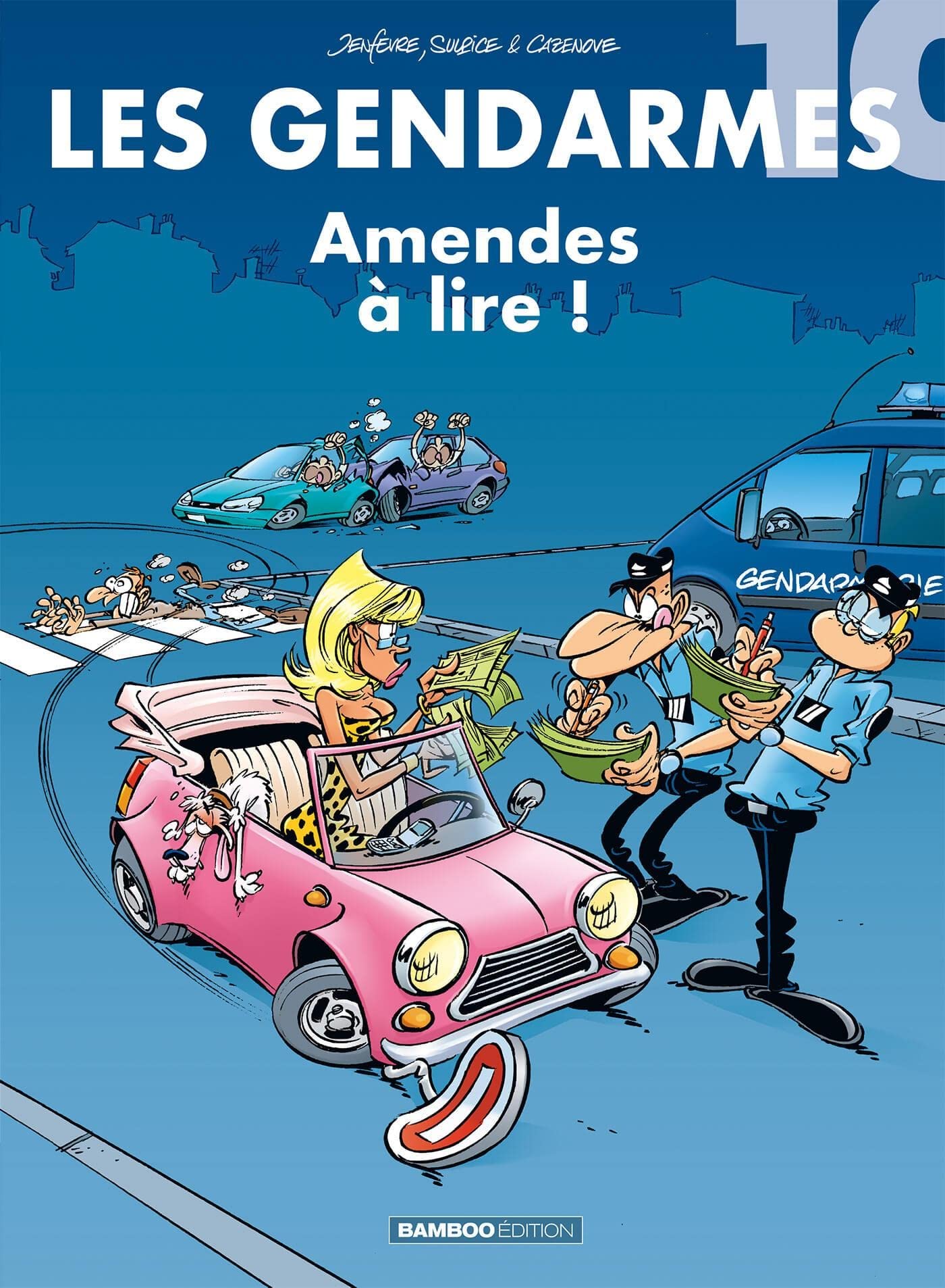 jaquette livre Les Gendarmes, Tome 10 : Amendes à lire !