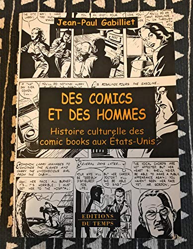jaquette livre Des Comics Et Des Hommes - Histoire Culturelle Des Comic Books Aux Etats-Unis