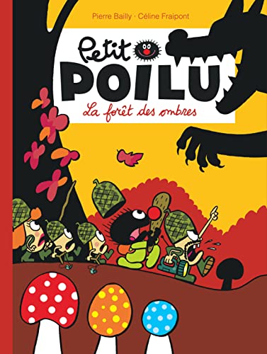 jaquette livre Petit Poilu Tome 8 - La Forêt Des Ombres