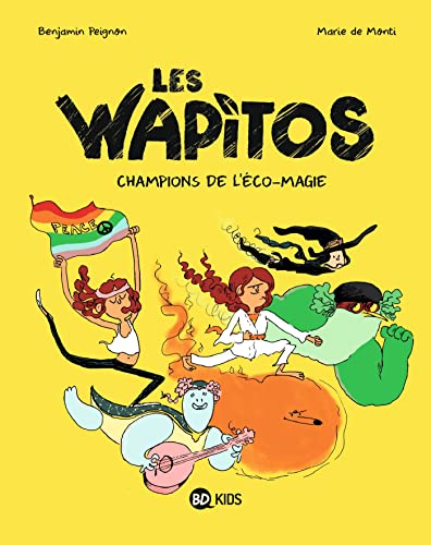 jaquette livre Les Wapitos Tome 2 - Champions De L'éco-Magie