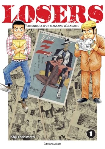 jaquette livre Losers - Chroniques d'un magazine légendaire - Tome 1