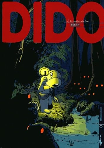 jaquette livre Dido Tome 1 - Le Trophée D'effroi
