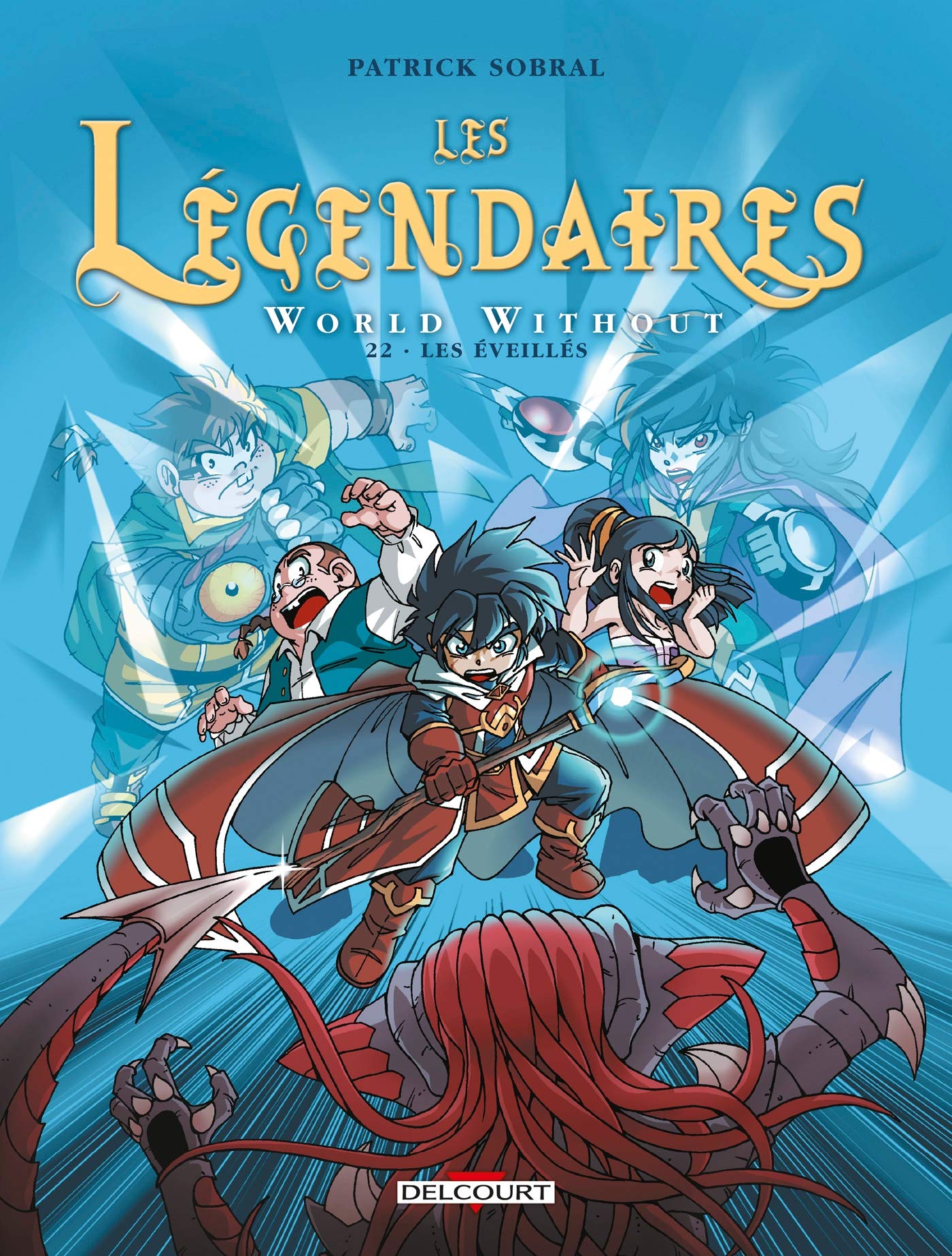 jaquette livre Les Légendaires 22. World Without : Les Éveillés