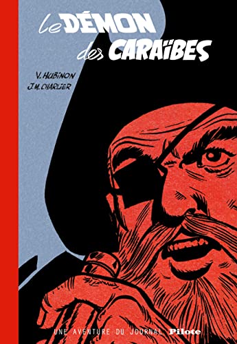 jaquette livre Le Démon Des Caraïbes - Une Aventure Du Journal Pilote