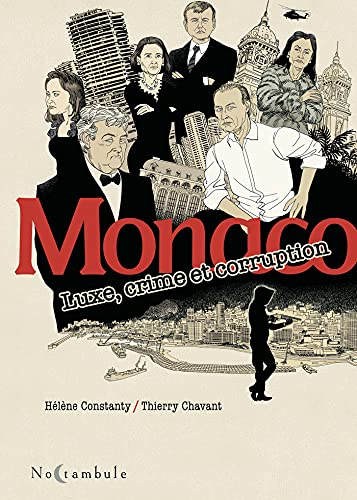 jaquette livre Monaco - Luxe, Crime Et Corruption