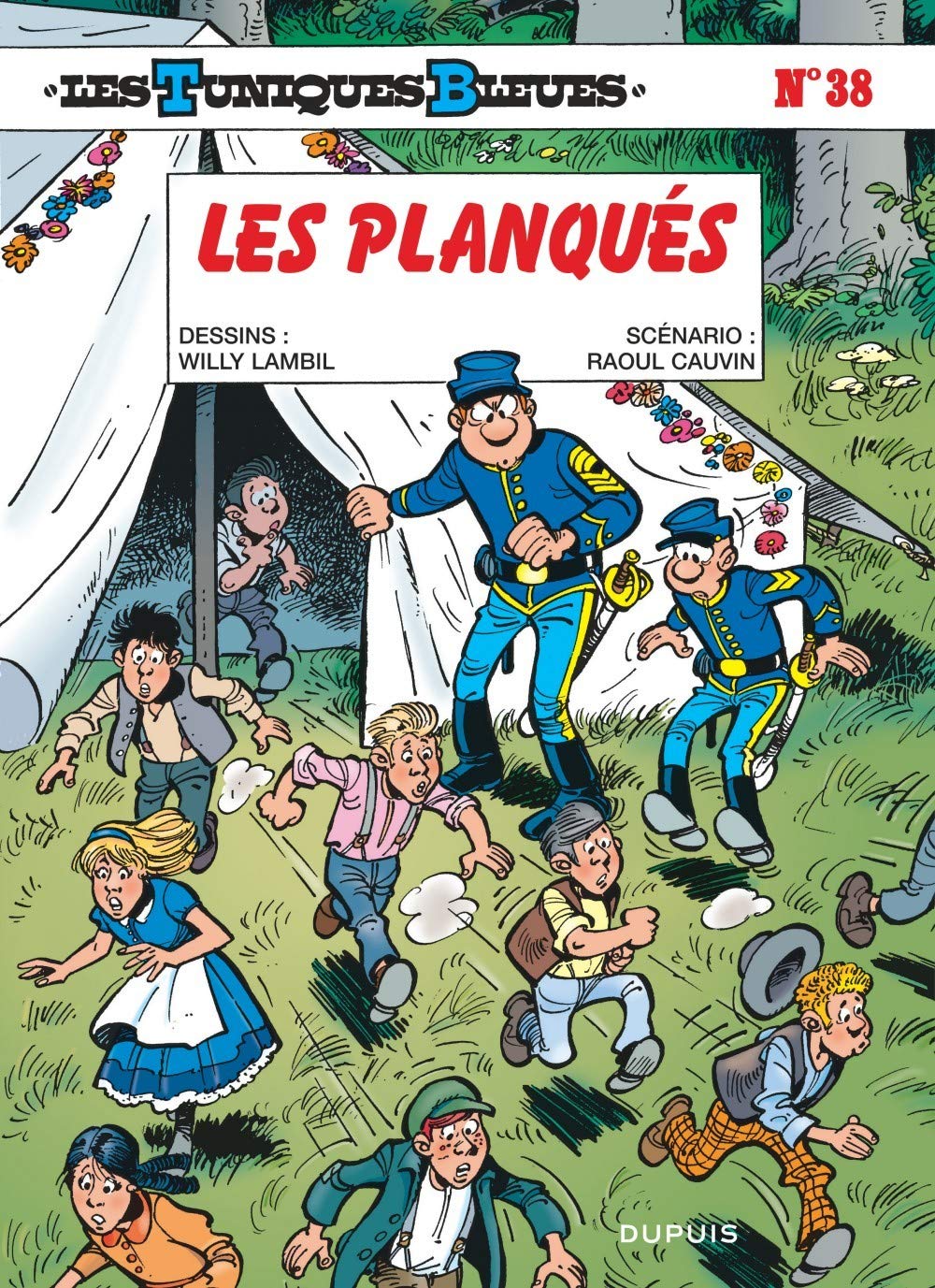 jaquette livre Les Tuniques bleues, tome 38 : Les planqués