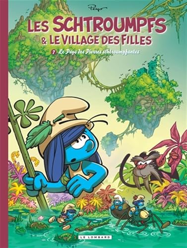 jaquette livre Les Schtroumpfs & Le Village Des Filles Tome 7 - Le Pays Des Pierres Schtroumpfantes
