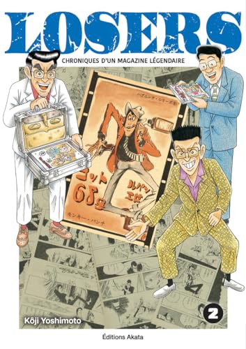 jaquette livre Losers - Chroniques d'un magazine légendaire - Tome 2