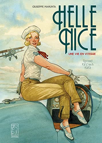 jaquette livre Hellé Nice - Une Vie En Vitesse