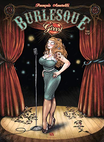 jaquette livre Burlesque Girrrl Tome 1