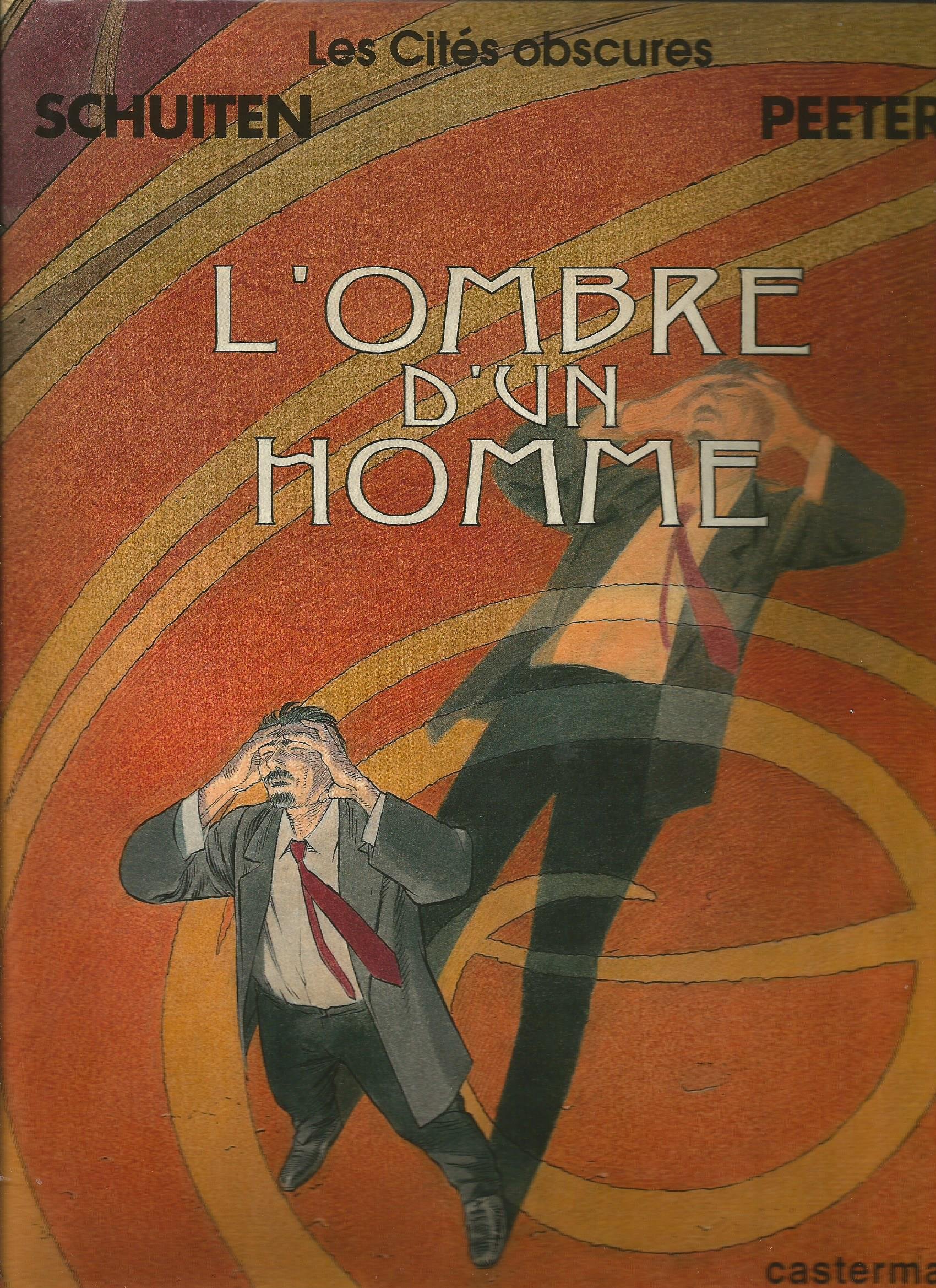 jaquette livre Les Cités Obscures, tome 10 : L'Ombre d'un homme