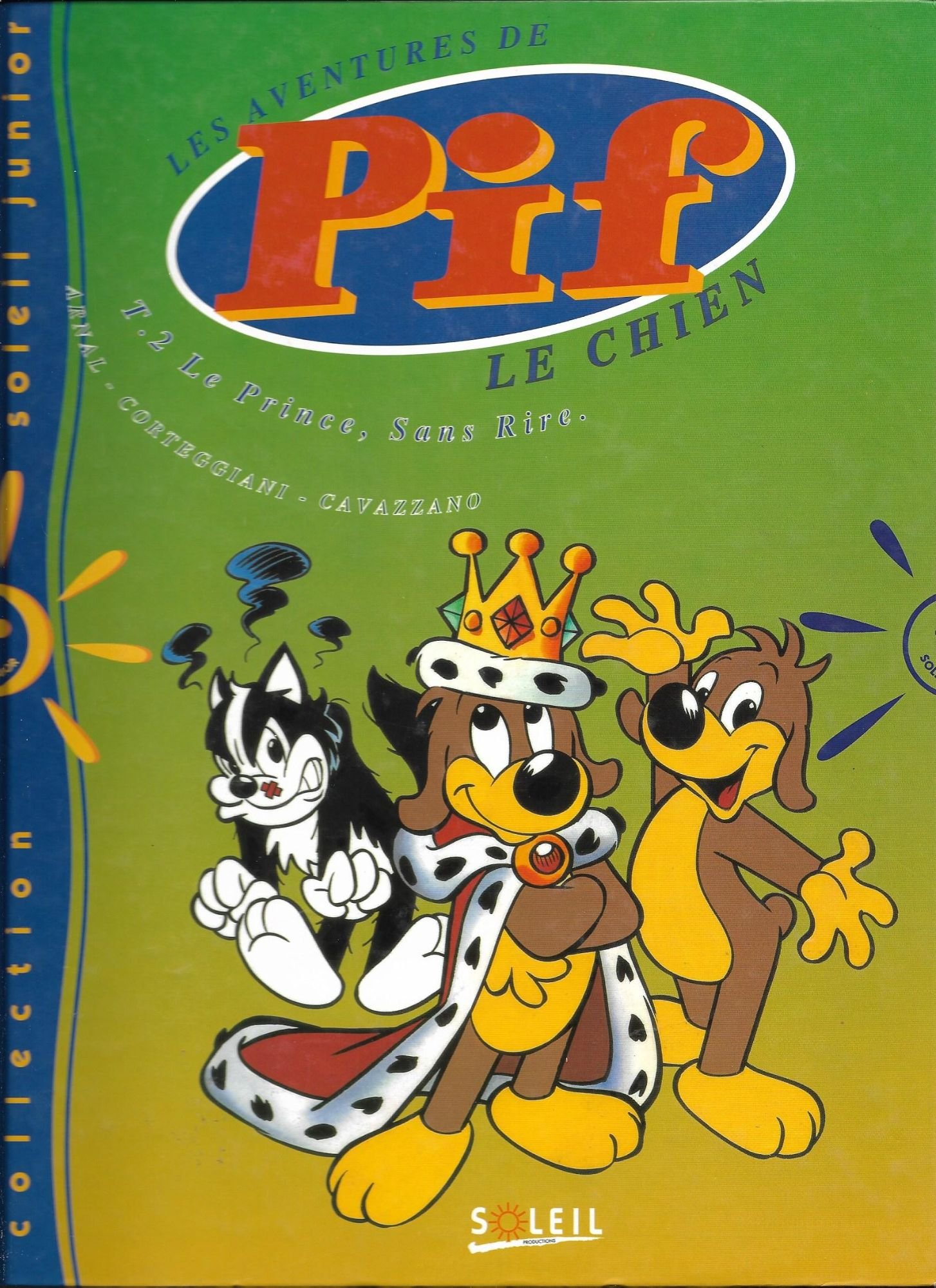 jaquette livre Les aventures de Pif le chien, Tome 2 : Le prince, sans rire