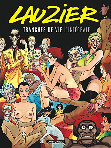 jaquette livre Tranches De Vie L'intégrale