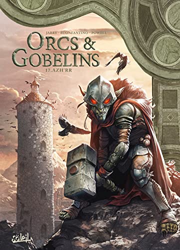 jaquette livre Terres D'arran : Orcs & Gobelins Tome 17 - Azh'rr
