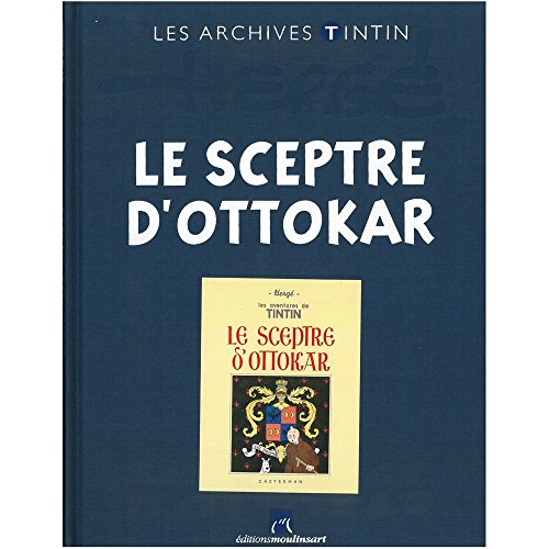 jaquette livre Les Archives de Tintin - Le sceptre d'ottokar