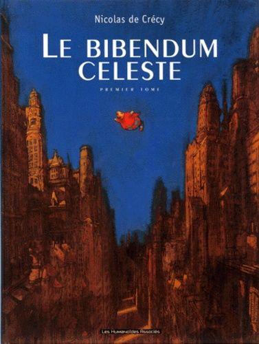 jaquette livre Le Bibendum Céleste