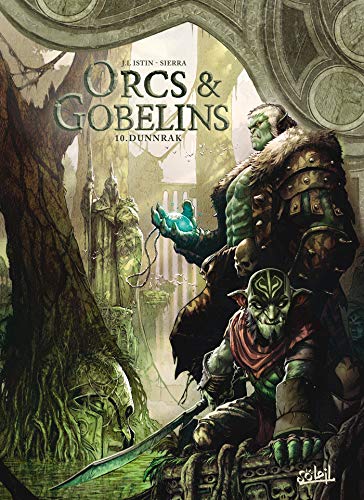 jaquette livre Terres D'arran : Orcs & Gobelins Tome 10 - Dunnrak