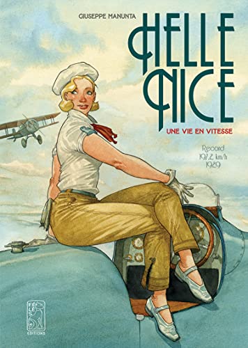 jaquette livre Hellé Nice - Une Vie En Vitesse