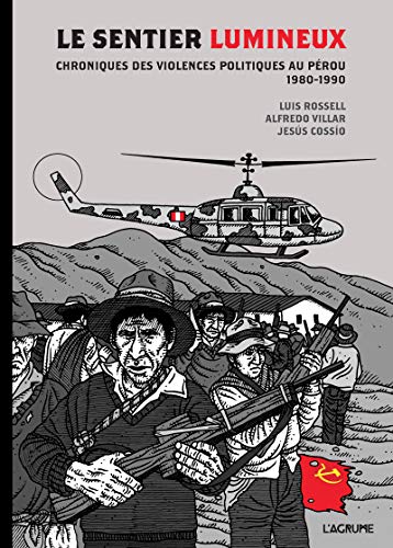 jaquette livre Le Sentier Lumineux - Chroniques Des Violences Politiques Au Pérou, 1980-1990