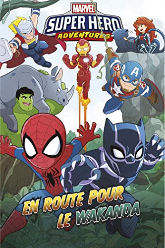 jaquette livre Marvel Super Hero Adventures - En Route Pour Le Wakanda