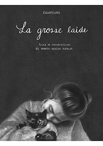jaquette livre La Grosse Laide