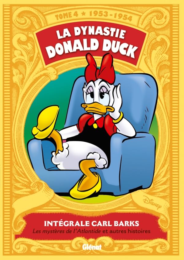 jaquette livre Intégrale Carl Barks, Tome 4 : La dynastie Donald Duck 1953-1954 : Les mystères de l'Atlantide et autres histoires - FAUVE D?ANGOULEME 2012 ? PRIX DU PATRIMOINE