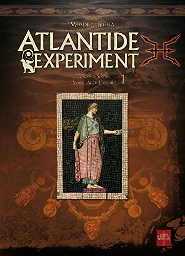 jaquette livre Atlantide Experiment Tome 1 - Giacomo Serpieri - Marie-Alice Lavoisier