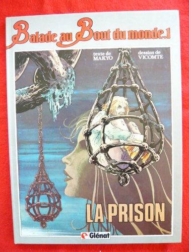 jaquette livre Balade au bout du monde - N° 1 - La Prison