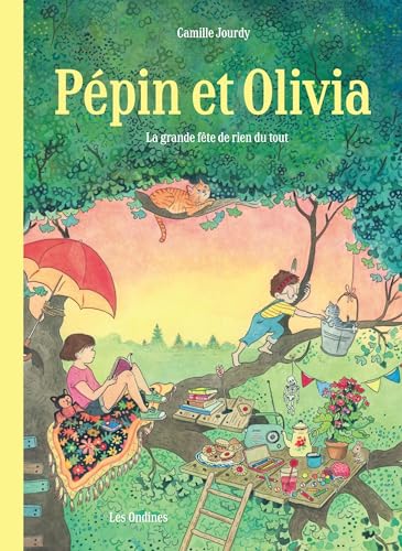 jaquette livre Pépin Et Olivia - La Grande Fête De Rien Du Tout