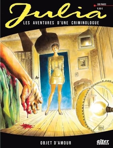 jaquette livre Julia, Les Aventures D'une Criminologue Tome 2 - Objet D'amour
