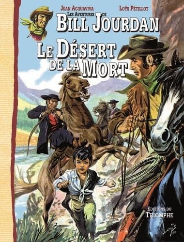 jaquette livre Les Aventures De Bill Jourdan Tome 5 - Le Désert De La Mort
