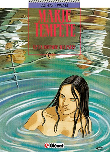 jaquette livre Marie-Tempête Tome 2 - La Fontaine Aux Faées
