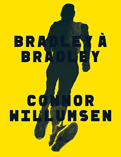 jaquette livre Bradley À Bradley