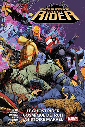 jaquette livre Cosmic Ghost Rider - Le Ghost Rider Cosmique Détruit L'histoire Marvel