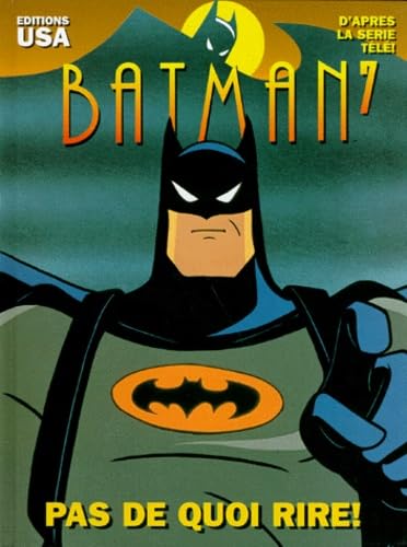 jaquette livre Batman Tome 7 - Pas De Quoi Rire !