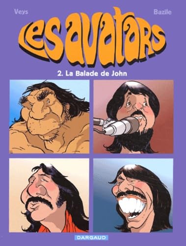 jaquette livre Les Avatars Tome 2 : La Balade De John